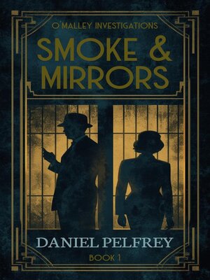cover image of Smoke & Mirrors